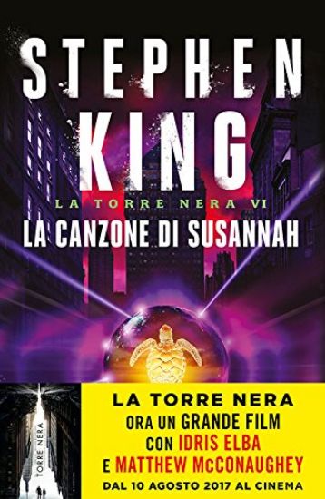 Immagine di CANZONE DI SUSANNAH. LA TORRE NERA (LA) - VOLUME 6