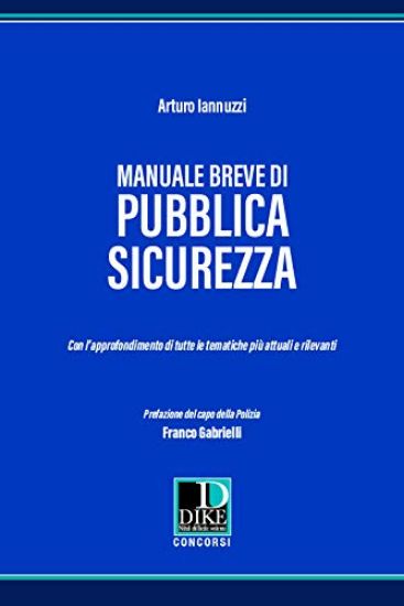 Immagine di MANUALE BREVE DI PUBBLICA SICUREZZA