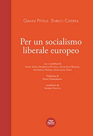 Immagine di PER UN SOCIALISMO LIBERALE EUROPEO