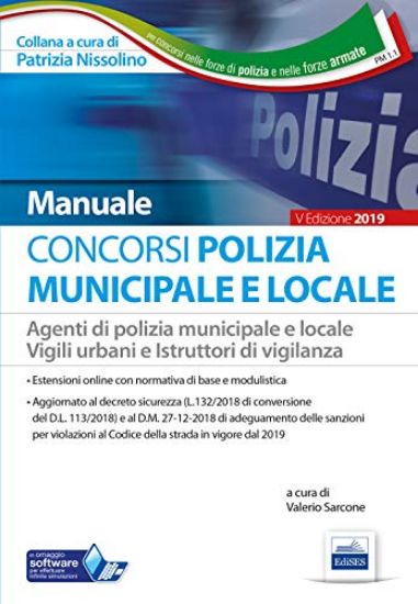 Immagine di CONCORSO POLIZIA MUNICIPALE. AGENTI DI POLIZIA E LOCALE E ISTRUTTORI DI VIGILANZA. MANUALE COMPLETO