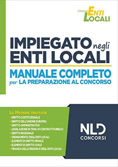 Immagine di IMPIEGATO NEGLI ENTI LOCALI. MANUALE COMPLETO PER IL CONCORSO