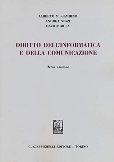 Immagine di DIRITTO DELL`INFORMATICA E DELLA COMUNICAZIONE