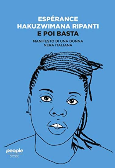 Immagine di E POI BASTA. MANIFESTO DI UNA DONNA NERA ITALIANA