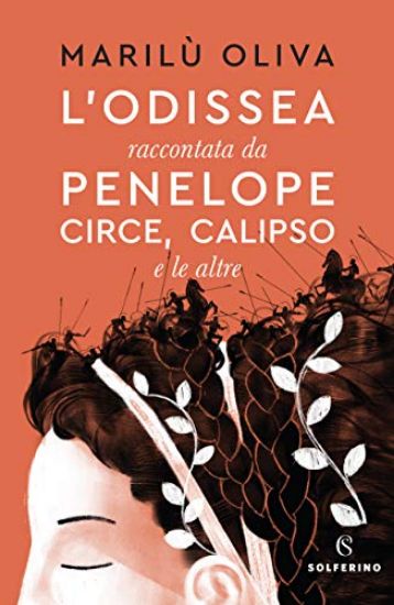 Immagine di ODISSEA RACCONTATA DA PENELOPE, CIRCE, CALIPSO E LE ALTRE (L`)