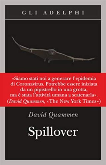 Immagine di SPILLOVER. L`EVOLUZIONE DELLE PANDEMIE