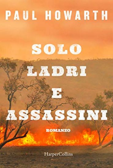 Immagine di SOLO LADRI E ASSASSINI