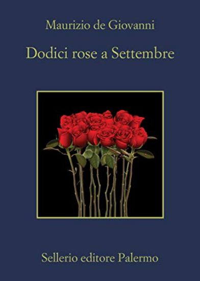 Immagine di DODICI ROSE A SETTEMBRE