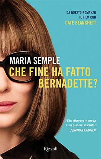 Immagine di CHE FINE HA FATTO BERNADETTE?