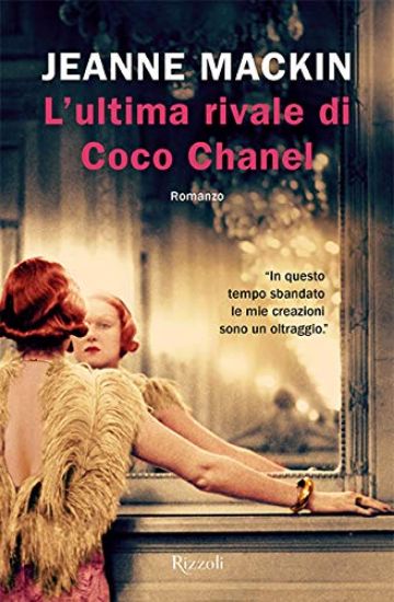 Immagine di ULTIMA RIVALE DI COCO CHANEL (L`)