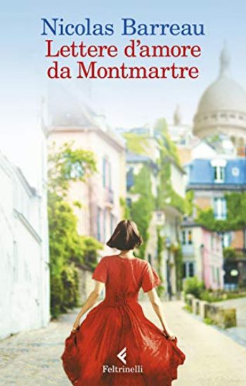 Immagine di LETTERE D`AMORE DA MONTMARTRE