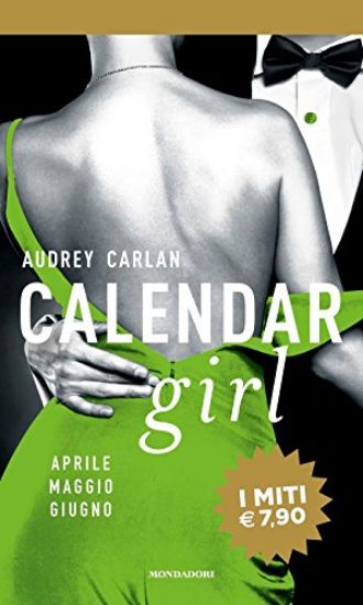 Immagine di CALENDAR GIRL. APRILE, MAGGIO, GIUGNO