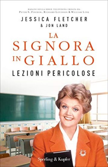 Immagine di LEZIONI PERICOLOSE. LA SIGNORA IN GIALLO