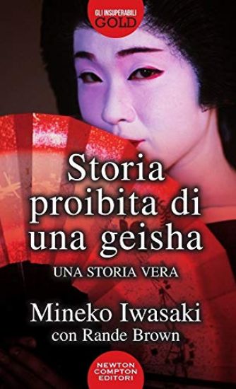 Immagine di STORIA PROIBITA DI UNA GEISHA