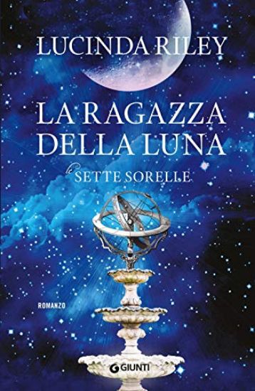 Immagine di RAGAZZA DELLA LUNA. LE SETTE SORELLE (LA)