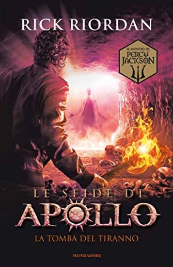 Immagine di TOMBA DEL TIRANNO. LE SFIDE DI APOLLO (LA) - VOLUME 4