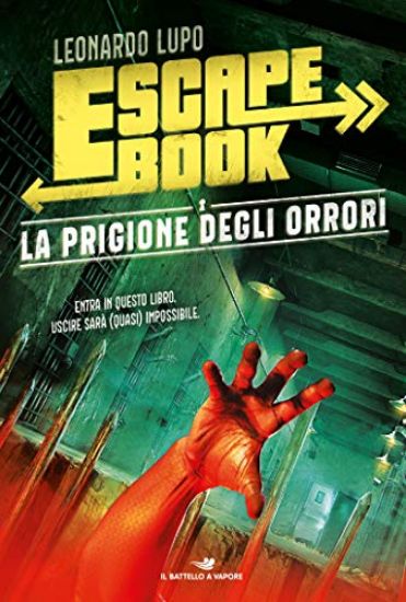 Immagine di PRIGIONE DEGLI ORRORI. ESCAPE BOOK (LA)