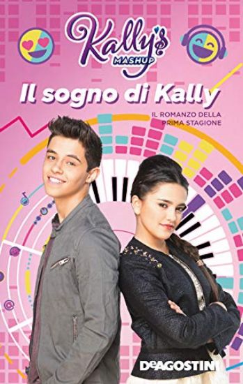 Immagine di SOGNO DI KALLY. KALLY`S MASHUP (IL)