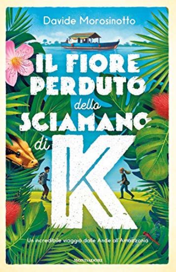 Immagine di FIORE PERDUTO DELLO SCIAMANO DI K (IL)