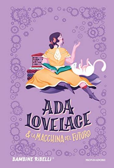 Immagine di ADA LOVELACE & LA MACCHINA DEL FUTURO