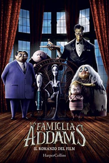 Immagine di FAMIGLIA ADDAMS. IL ROMANZO DEL FILM (LA)