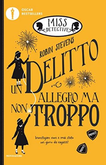 Immagine di DELITTO ALLEGRO MA NON TROPPO. MISS DETECTIVE (UN) - VOLUME 4