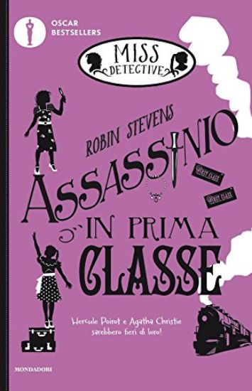 Immagine di ASSASSINIO IN PRIMA CLASSE. MISS DETECTIVE - VOLUME 3