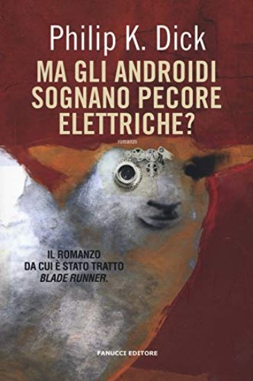 Immagine di MA GLI ANDROIDI SOGNANO PECORE ELETTRICHE?