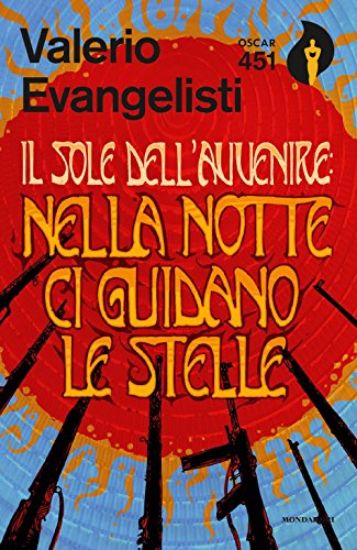 Immagine di NELLA NOTTE CI GUIDANO LE STELLE. IL SOLE DELL`AVVENIRE - VOLUME 3