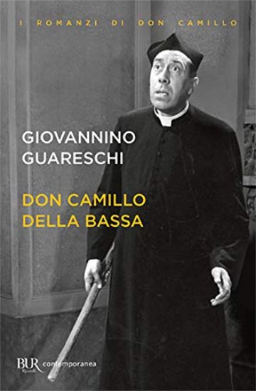 Immagine di DON CAMILLO DELLA BASSA