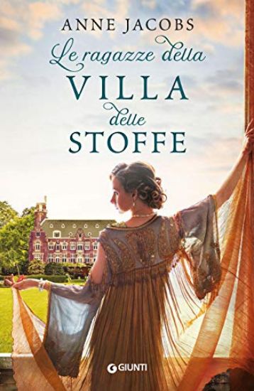 Immagine di RAGAZZE DELLA VILLA DELLE STOFFE (LE)