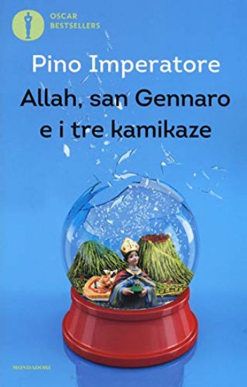 Immagine di ALLAH, SAN GENNARO E I TRE KAMIKAZE