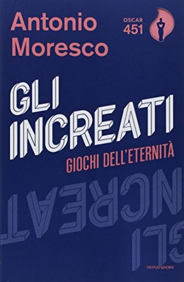 Immagine di INCREATI (GLI)