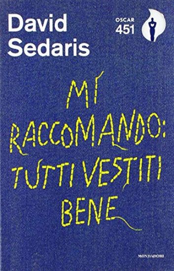 Immagine di MI RACCOMANDO: TUTTI VESTITI BENE