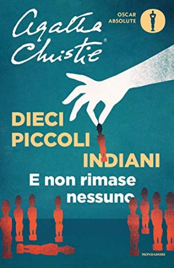 Immagine di DIECI PICCOLI INDIANI. E NON RIMASE NESSUNO