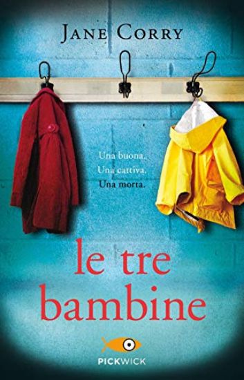 Immagine di TRE BAMBINE (LE)