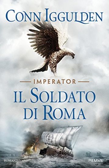 Immagine di SOLDATO DI ROMA. IMPERATOR (IL) - VOLUME 2