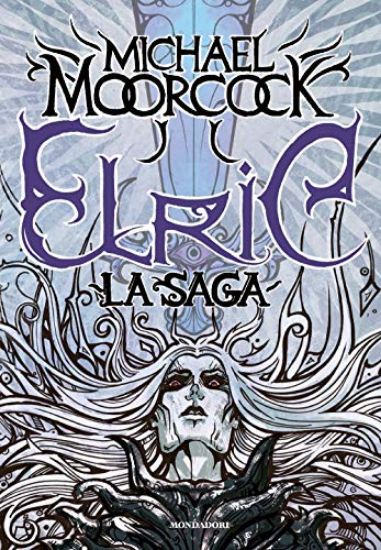 Immagine di ELRIC. LA SAGA