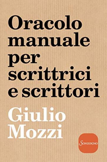 Immagine di ORACOLO MANUALE PER SCRITTRICI E SCRITTORI