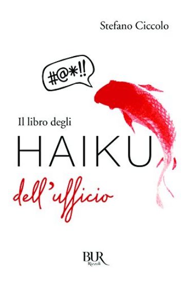 Immagine di LIBRO DEGLI HAIKU DELL`UFFICIO (IL)