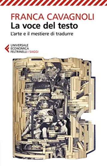 Immagine di VOCE DEL TESTO. L`ARTE E IL MESTIERE DI TRADURRE (LA)