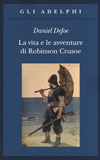 Immagine di VITA E LE AVVENTURE DI ROBINSON CRUSOE (LA)