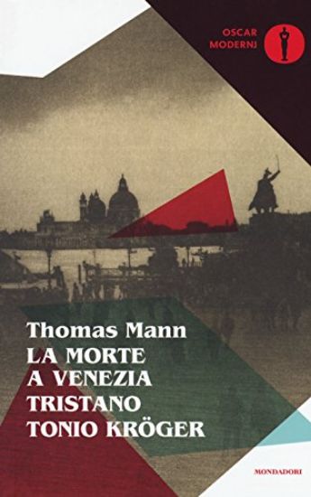 Immagine di MORTE A VENEZIA-TRISTANO-TONIO KRÖGER (LA)