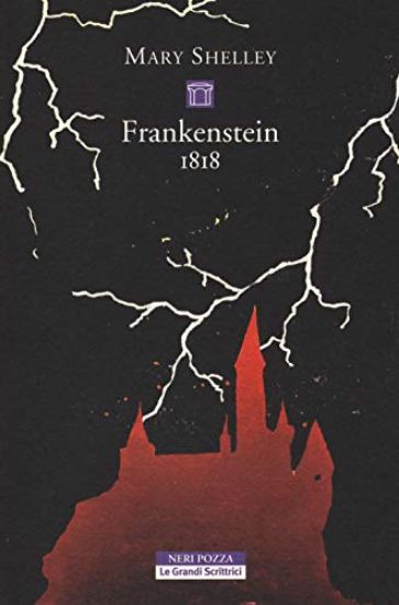 Immagine di FRANKENSTEIN 1818. EDIZ. INTEGRALE