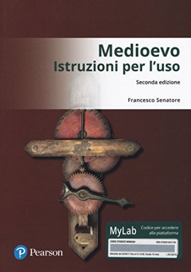 Immagine di MEDIOEVO: ISTRUZIONI PER L`USO. EDIZ. MYLAB. CON CONTENUTO DIGITALE PER DOWNLOAD E ACCESSO ON LINE