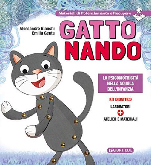 Immagine di GATTO NANDO. LA PSICOMOTRICITA` NELLA SCUOLA DELL`INFANZIA