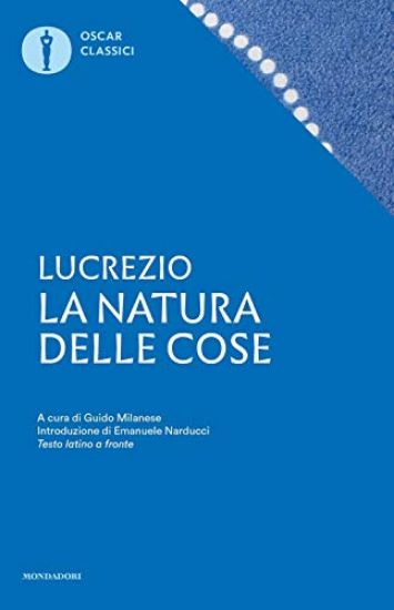 Immagine di NATURA DELLE COSE. TESTO LATINO A FRONTE (LA)