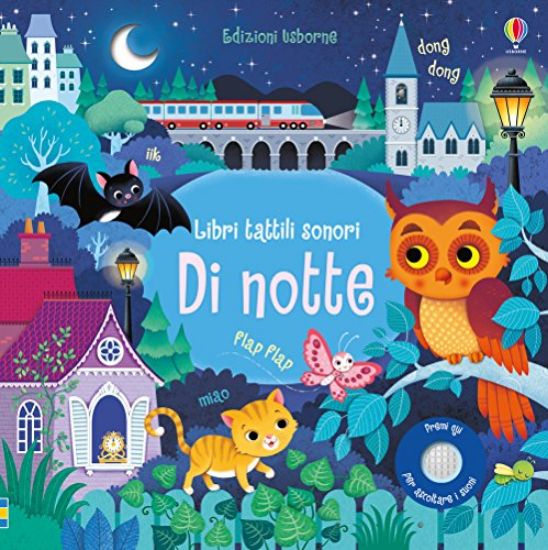 Immagine di DI NOTTE. LIBRI TATTILI SONORI. EDIZ. A COLORI