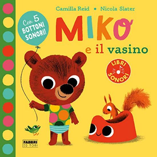 Immagine di MIKO E IL VASINO. EDIZ. A COLORI