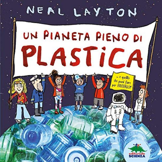 Immagine di PIANETA PIENO DI PLASTICA (UN)