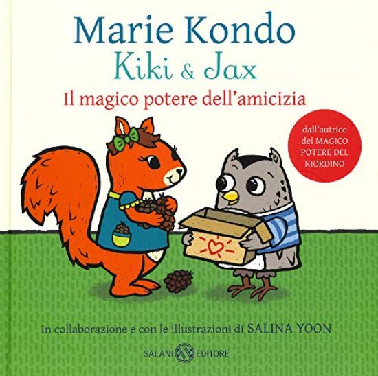 Immagine di KIKI & JAX. IL MAGICO POTERE DELL`AMICIZIA. EDIZ. A COLORI